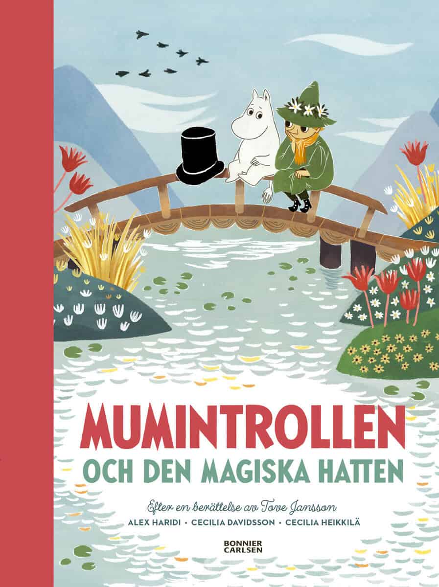 Jansson, Tove; Haridi, Alex; Davidsson, Cecilia : Mumintrollen och den magiska hatten