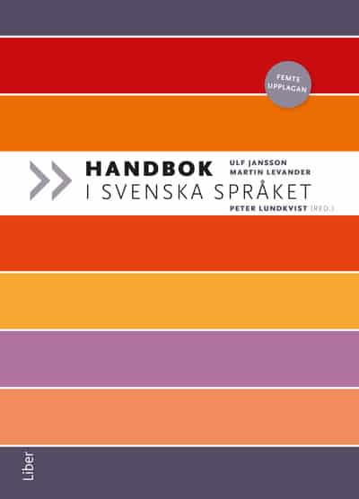 Jansson, Ulf ; Levander, Martin : Handbok i svenska språket