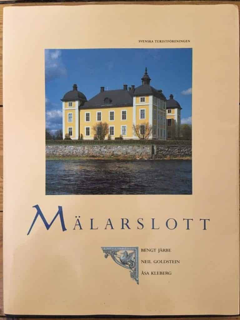 Järbe, Bengt ; Kleberg, Åsa ; Goldstein, Neil ; Svenska turistföreningen : Mälarslott