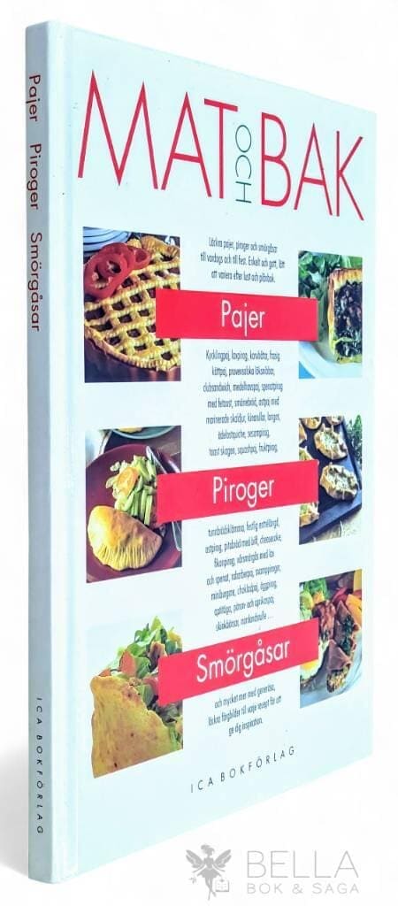 Jardhammar, Kent ; Ica provkök : Mat och Bak - Pajer, piroger, smörgåsar