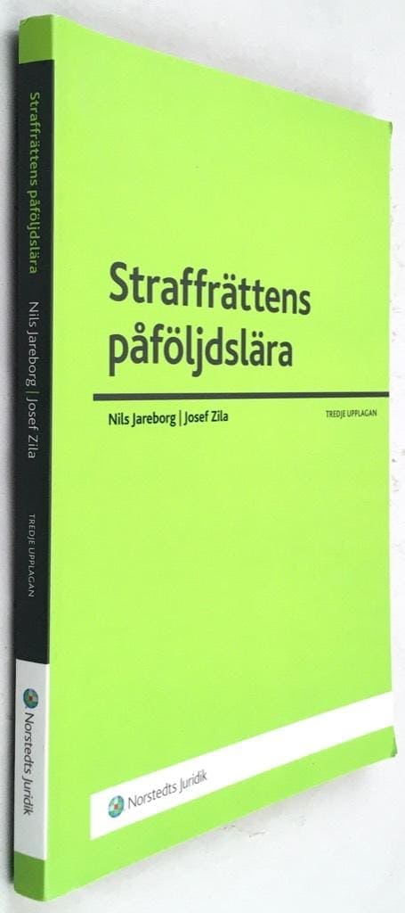 Jareborg, Nils ; Zila, Josef : Straffrättens påföljdslära