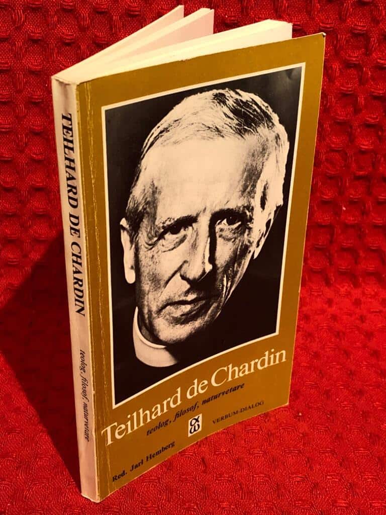Jarl Hemberg : Teilhard de Chardin