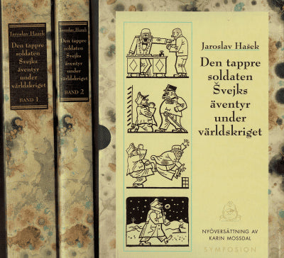 Jaroslav Hasek : Den tappre soldaten Švejks äventyr under världskriget
