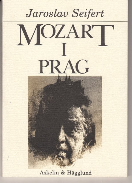 Jaroslav Seifert : Mozart i Prag