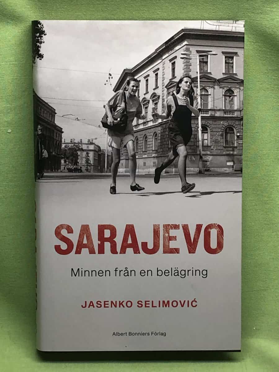 Jasenko Selimovi : Sarajevo minnen från en belägring