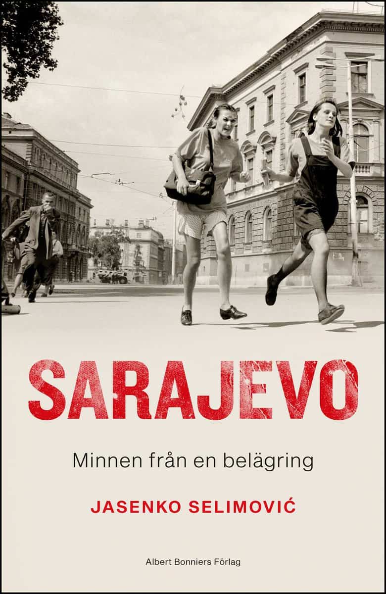 Jasenko Selimovic : Sarajevo