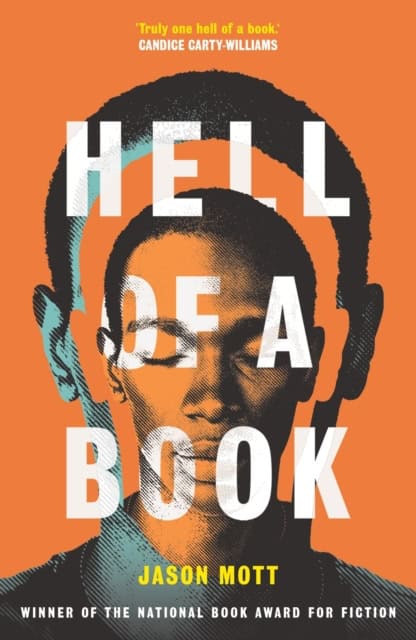 Jason Mott : Hell of a Book