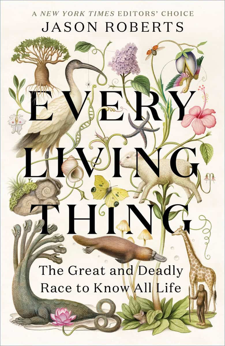 Jason Roberts : Every living thing