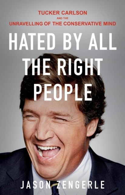 Jason Zengerle : Hated by All the Right People
