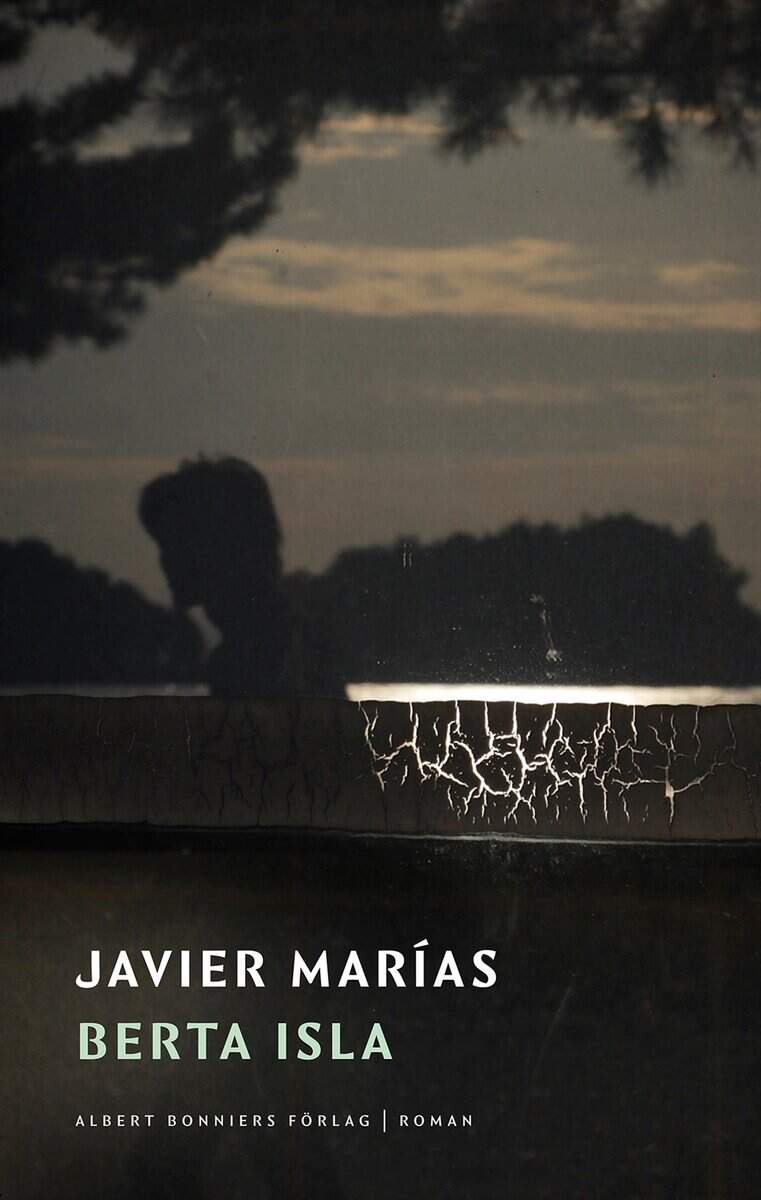 Javier Marías : Berta Isla