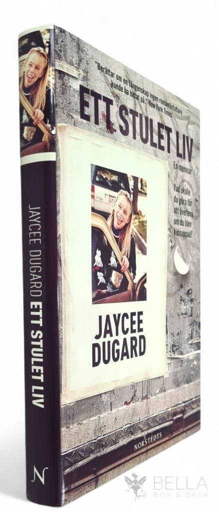 Jaycee Dugard : Ett stulet liv
