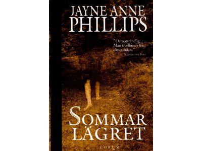 Jayne Anne Phillips : Sommarlägret
