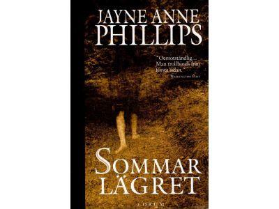 Jayne Anne Phillips : Sommarlägret