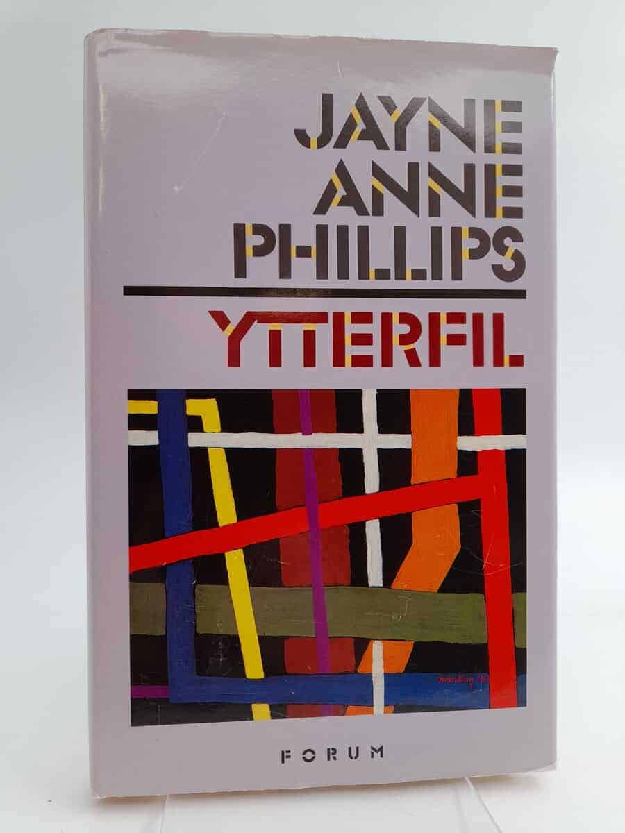 Jayne Anne Phillips : Ytterfil