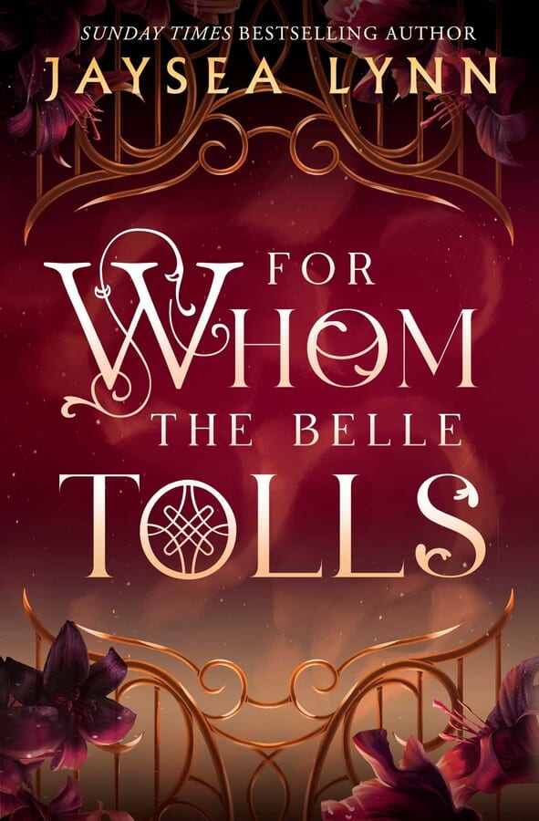 Jaysea Lynn : For Whom the Belle Tolls