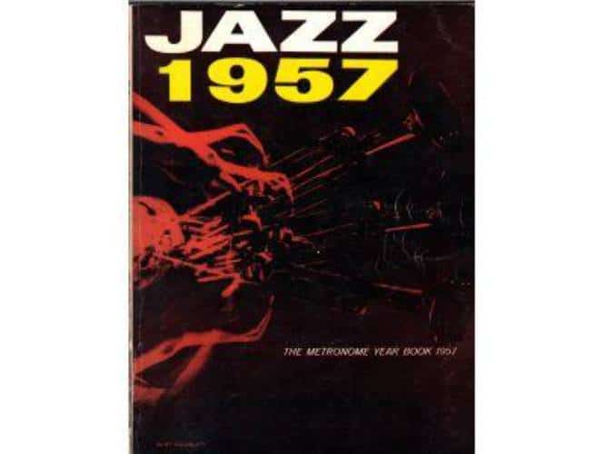 Jazz 1957 - The Metronome Yearbook