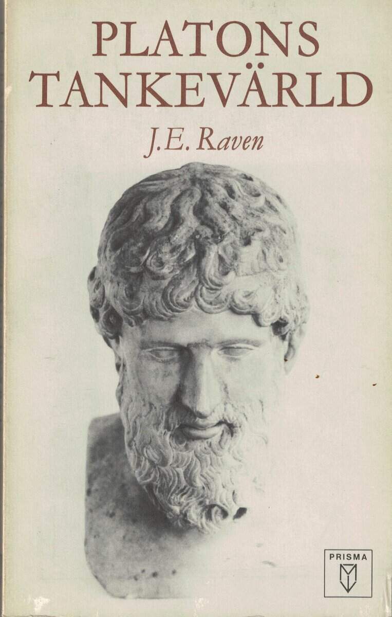 J.E. Raven : Platons tankevärld. En studie i den platonska metafysikens utveckling