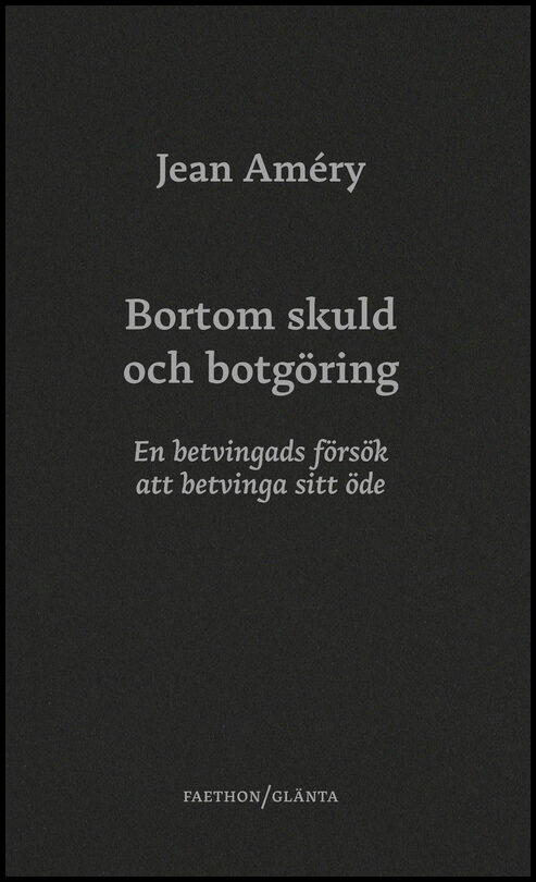 Jean Améry : Bortom skuld och botgöring