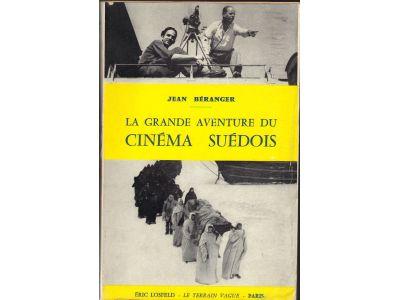 Jean Béranger : La grande aventure du cinéma suédois