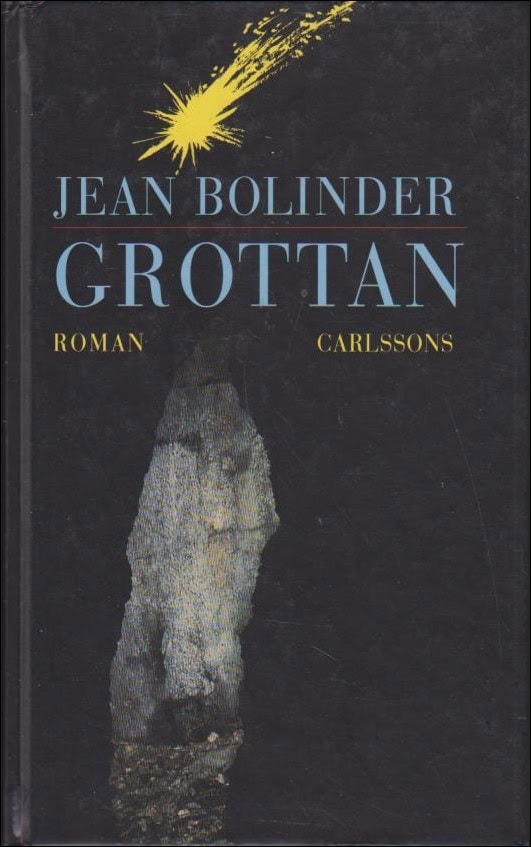 Jean Bolinder : Grottan