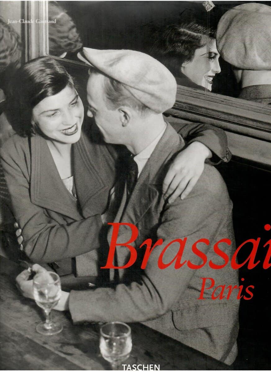 Jean-Claude Gautrand : Brassai Paris 1899-1984