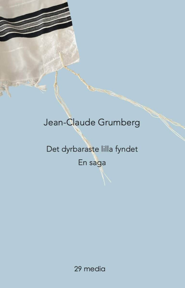 Jean-Claude Grumberg : Det dyrbaraste lilla fyndet : en saga