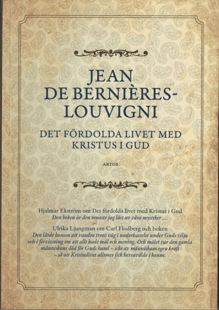 Jean de Bernières Louvigny : Det fördolda livet med Kristus i Gud