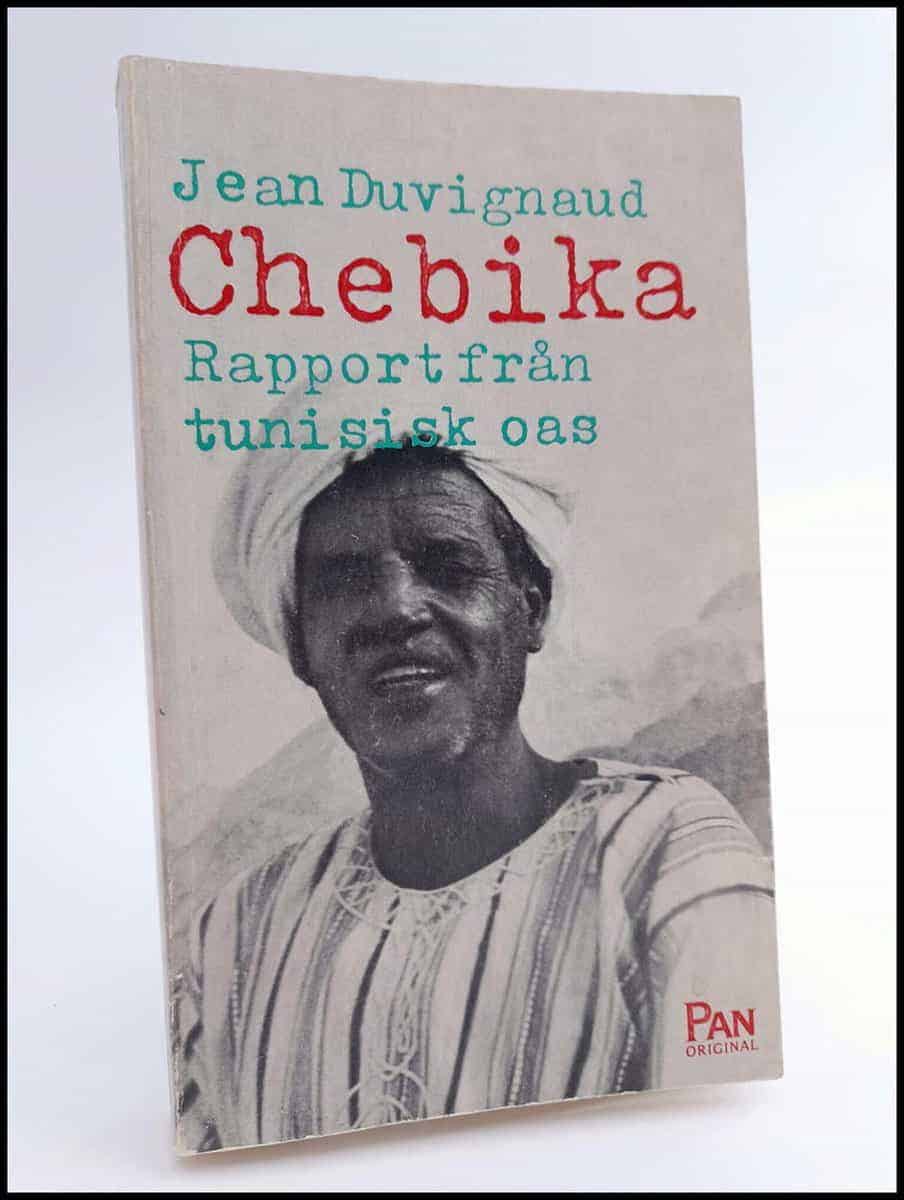 Jean Duvignaud : Chebika