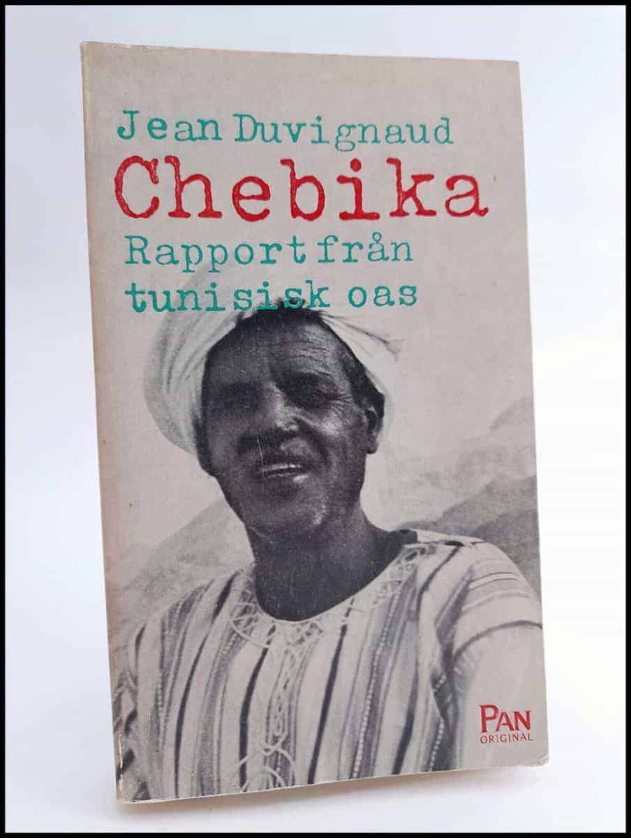 Jean Duvignaud : Chebika
