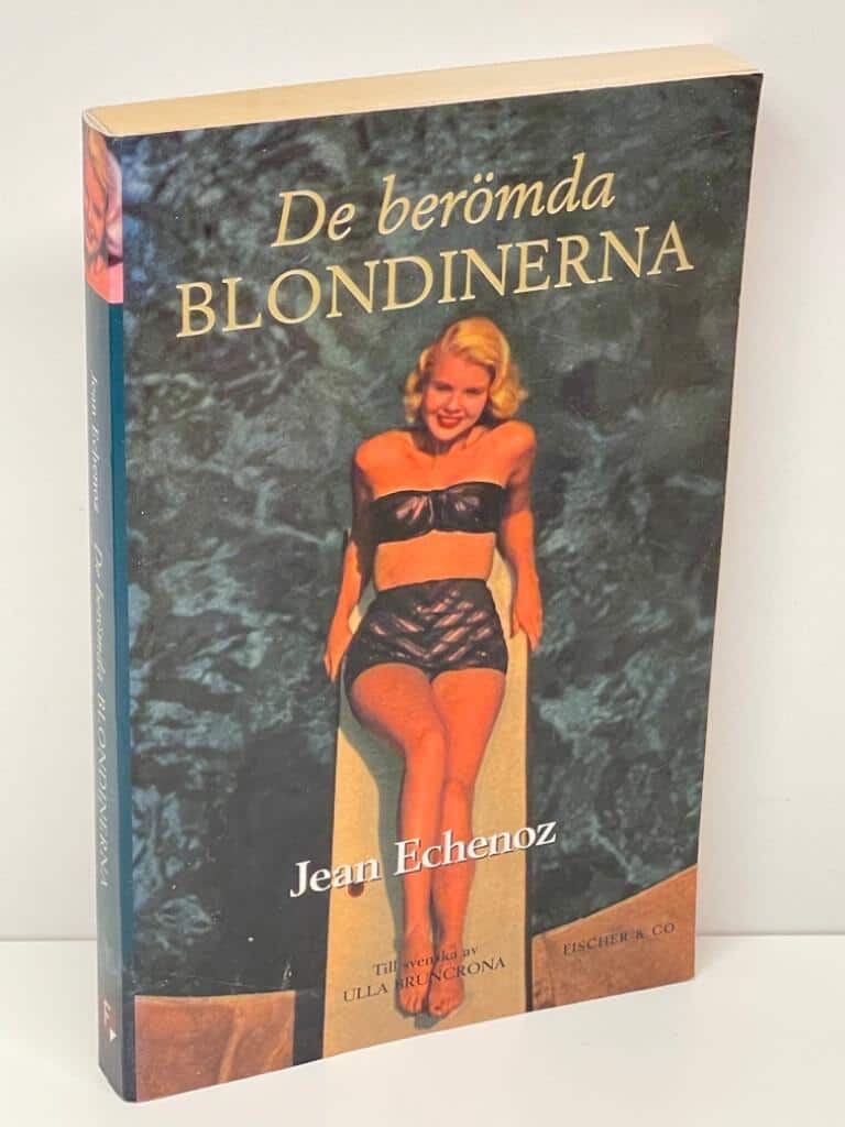 Jean Echenoz : De berömda blondinerna