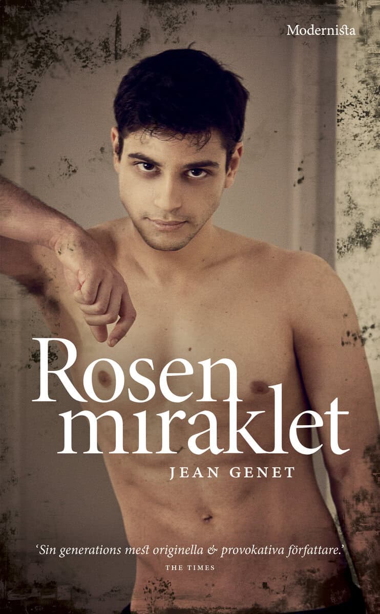 Jean Genet : Rosenmiraklet