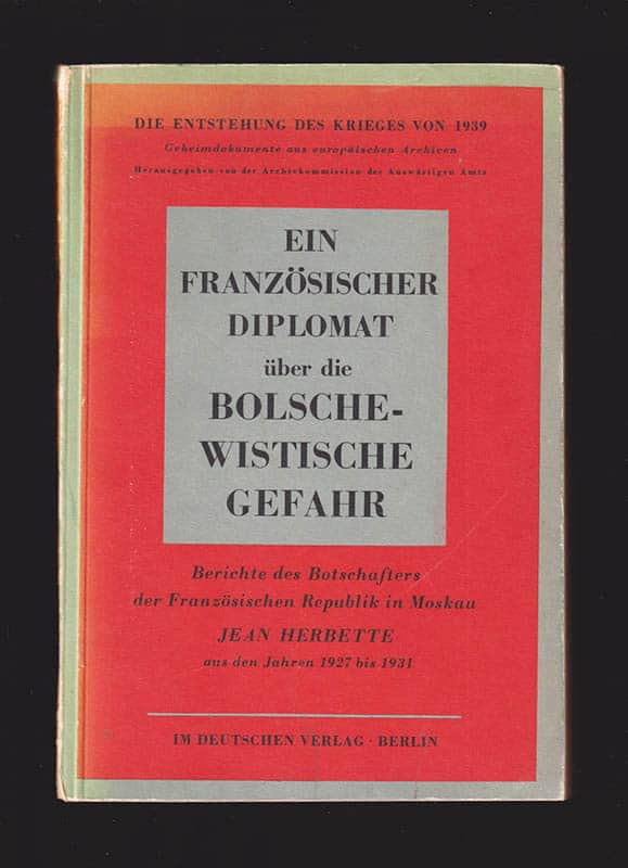Jean Herbette : Ein französischer Diplomat über die bolschewistische Gefahr