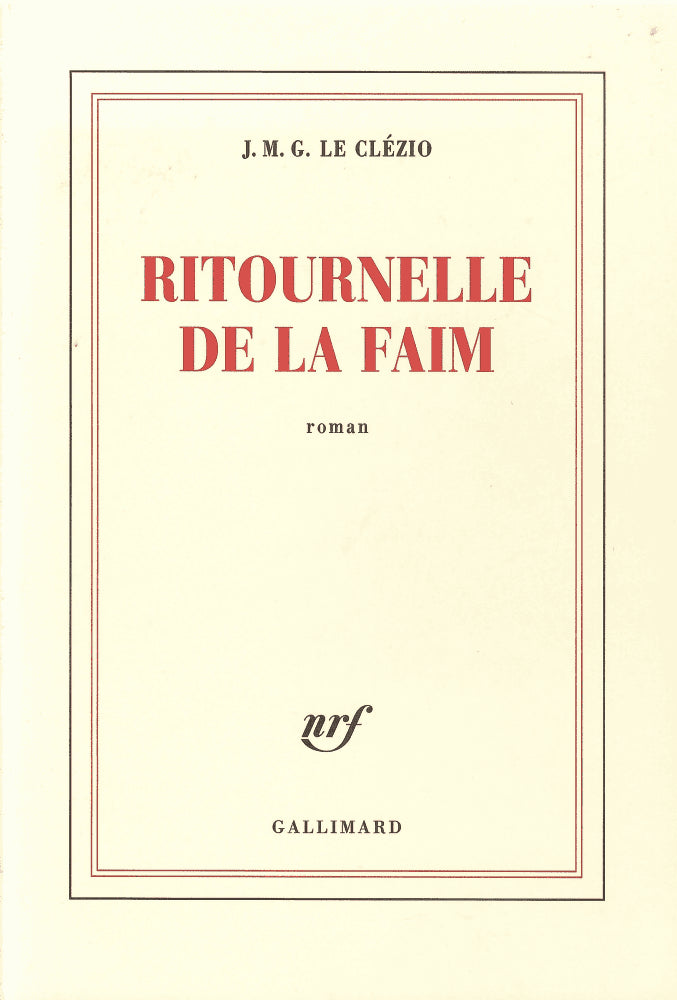 Jean Marie Gustave Le Clézio : Ritournelle de la faim