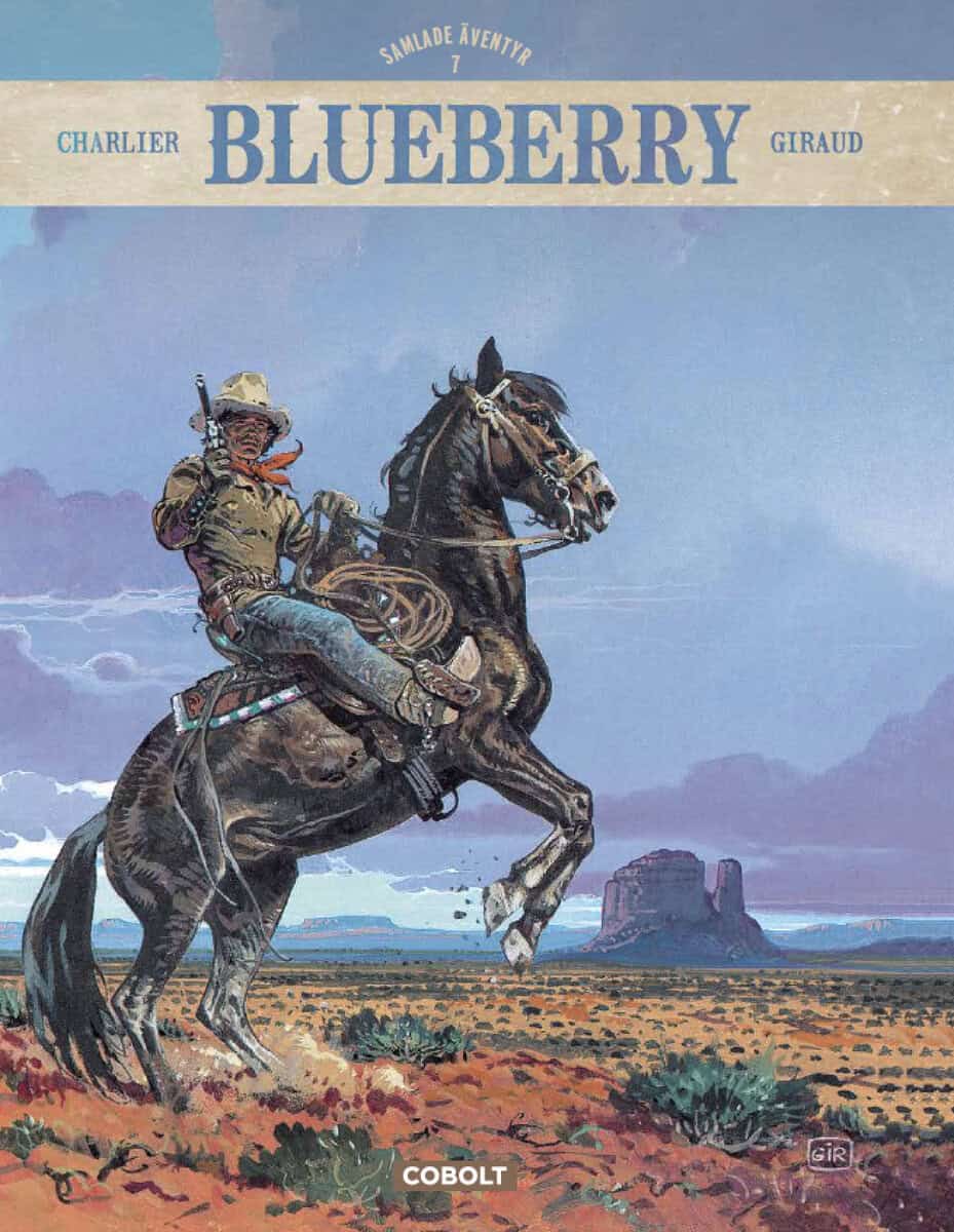 Jean-Michel Charlier : Blueberry. Samlade äventyr 7
