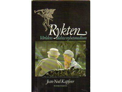 Jean-Noël Kapferer : Rykten