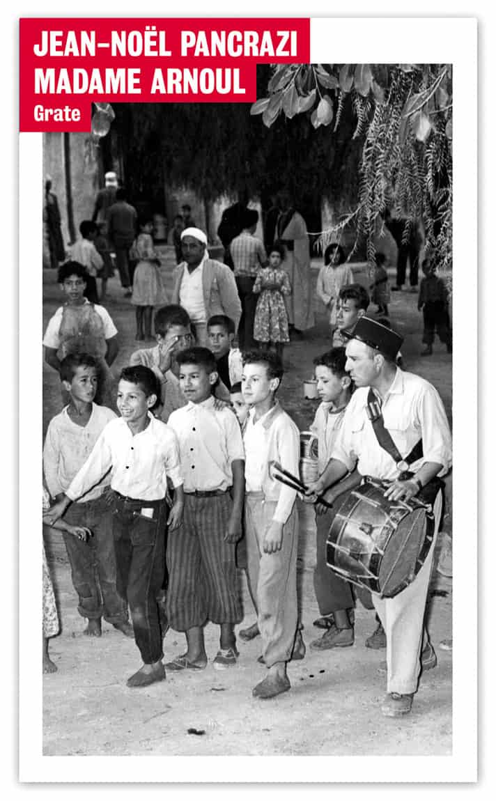 Jean-Noël Pancrazi : Madame Arnoul