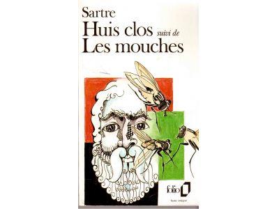 Jean Paul Sartre : Huis clos suivi de Les Mouches