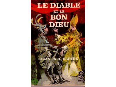 Jean-Paul Sartre : Le diable et le bon dieu