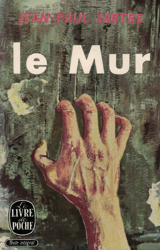 Jean-Paul Sartre : Le mur