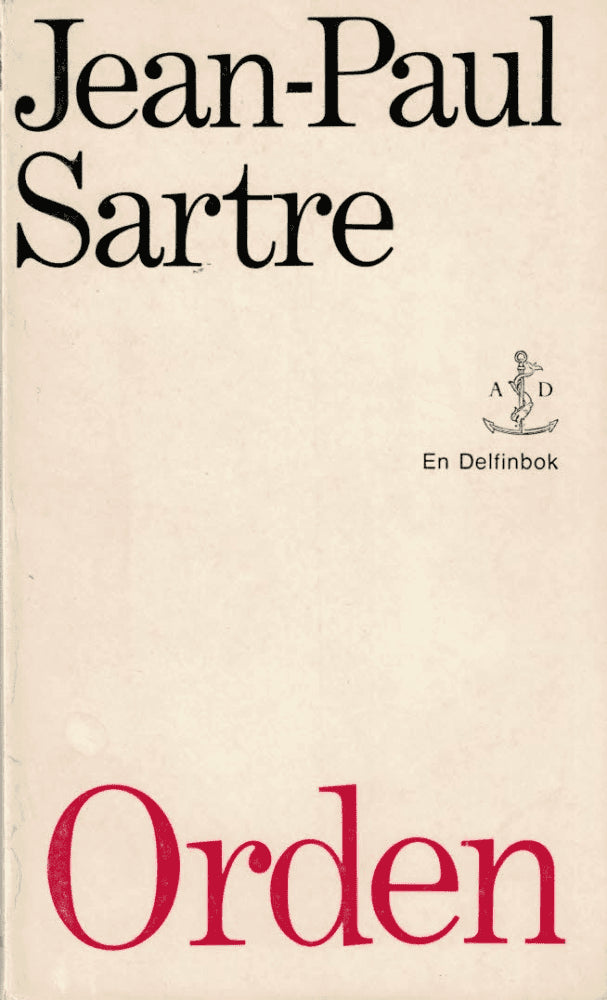 Jean-Paul Sartre : Orden