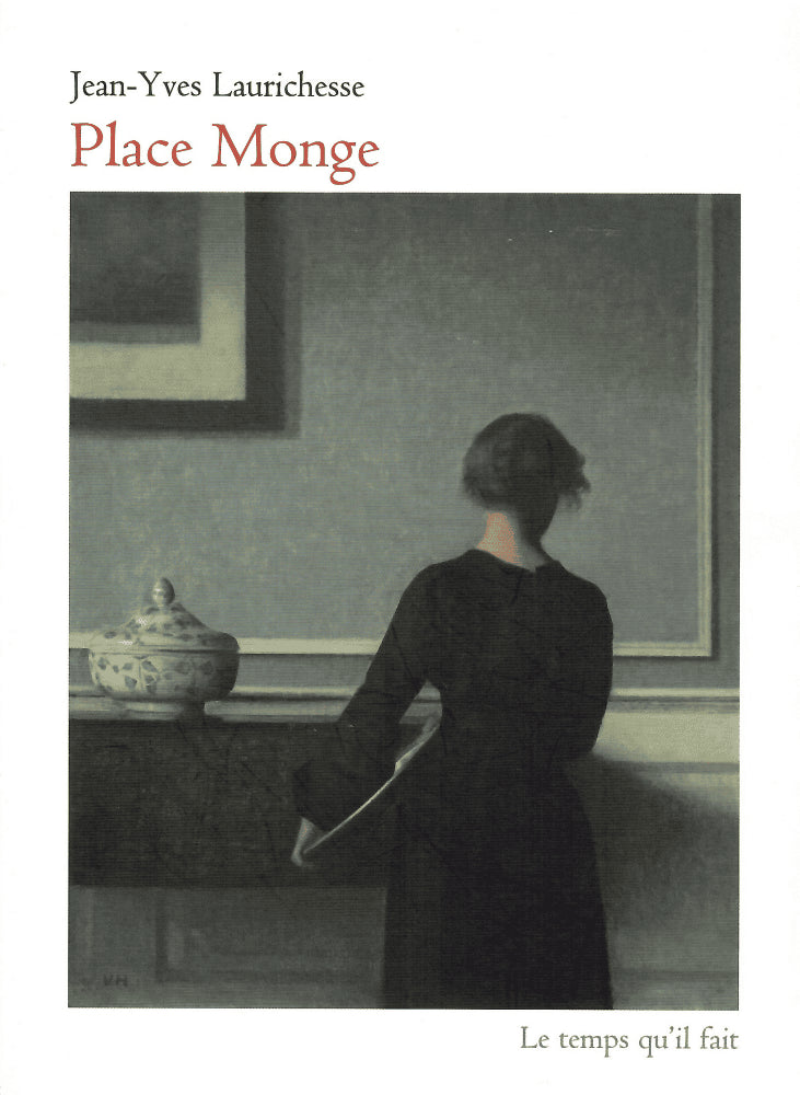 Jean-Yves Laurichesse : Place Monge. Roman