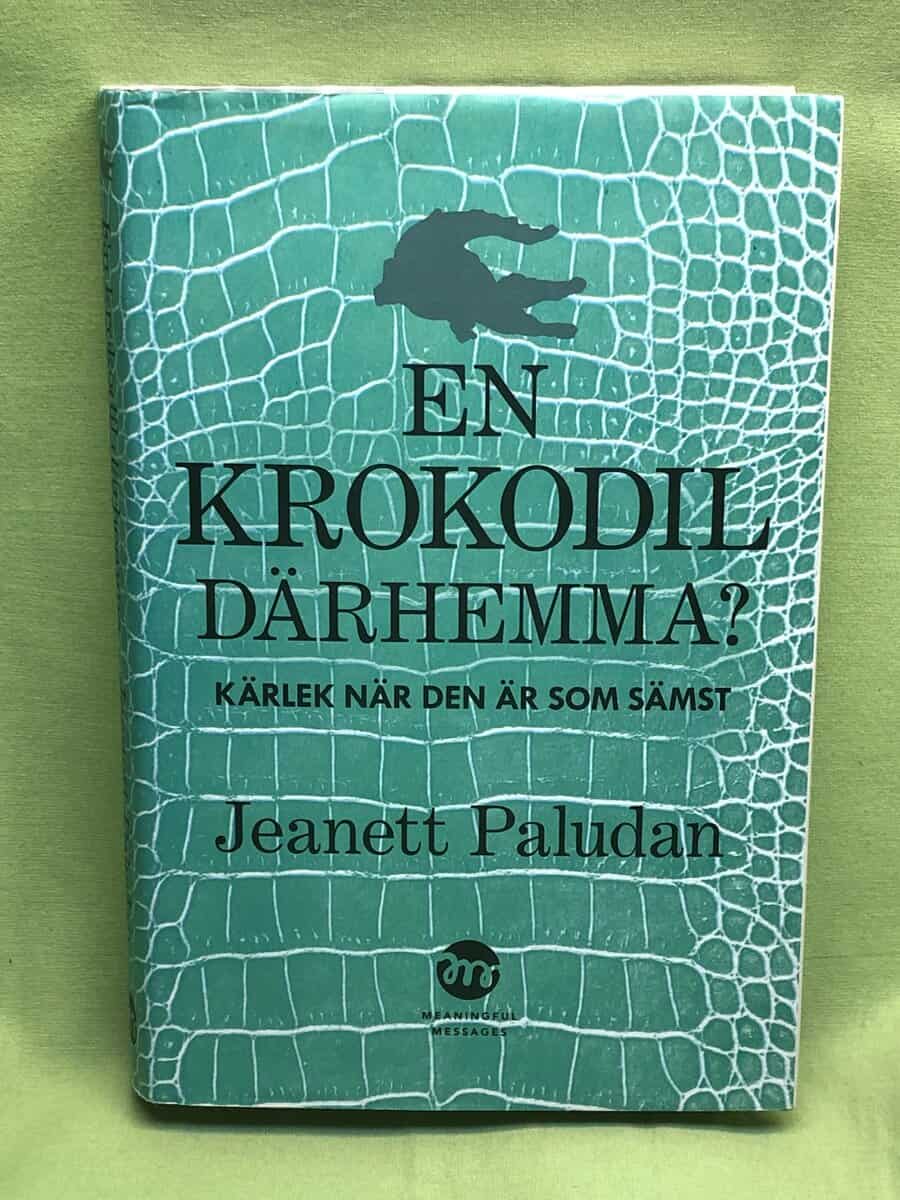 Jeanett Paludan : En krokodil därhemma?