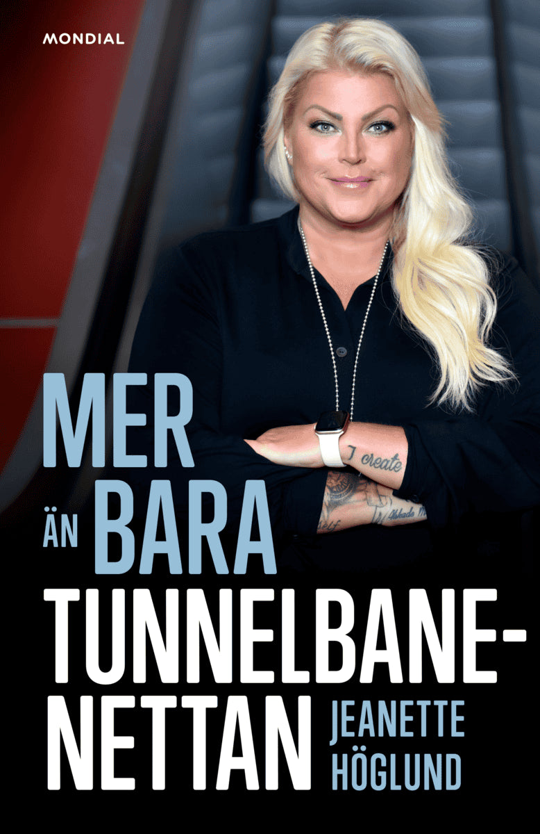 Jeanette Höglund : Mer än bara Tunnelbanenettan