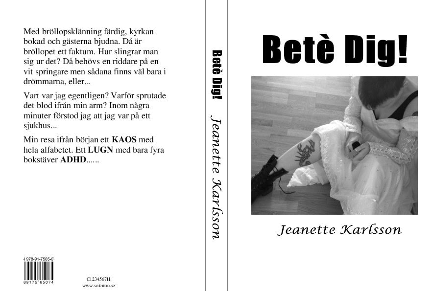 Jeanette Karlsson : Betè Dig!