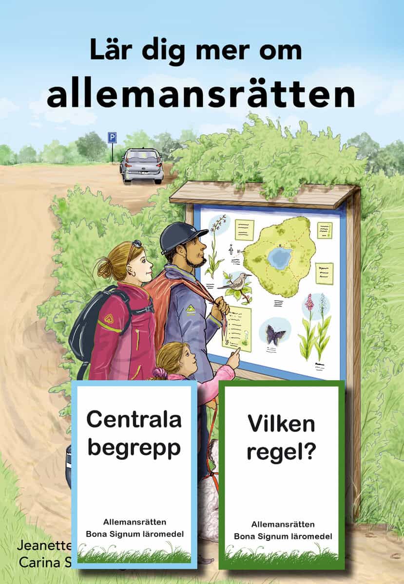 Jeanette Persson : Allemansrätten, ett läromedelspaket