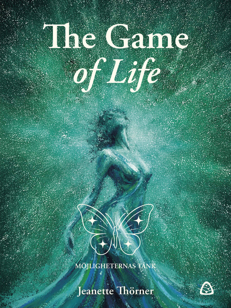 Jeanette Thörner : The game of life : möjligheternas tänk