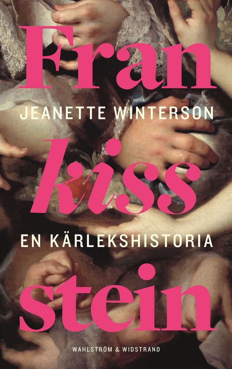 Jeanette Winterson : Frankissstein : en kärlekshistoria