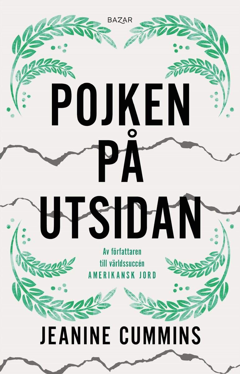Jeanine Cummins : Pojken på utsidan