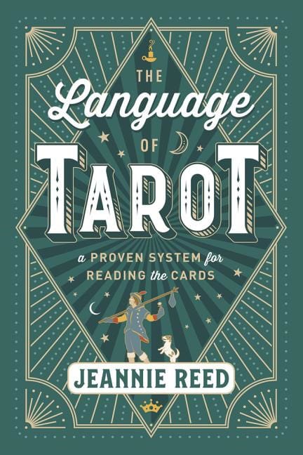 Jeannie Reed : The Language of Tarot
