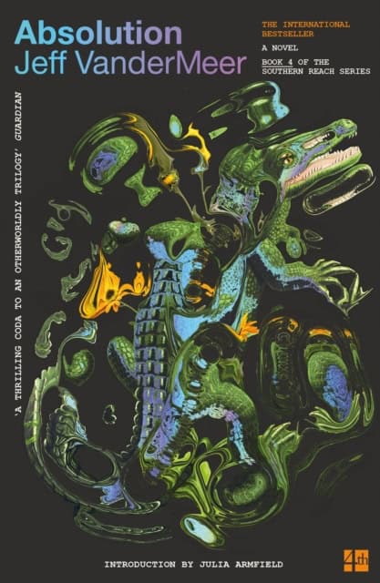 Jeff VanderMeer : Absolution